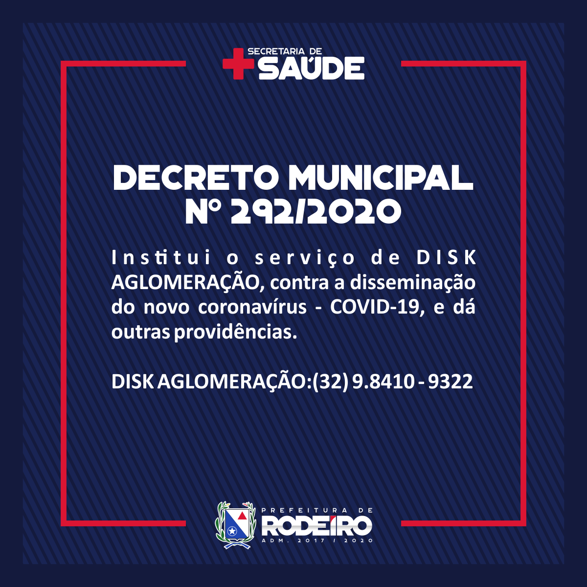 Prefeitura de Rodeiro divulga o decreto nº 292/2020